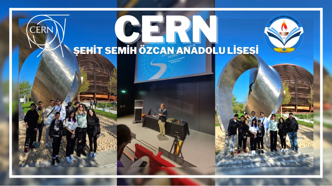 Öğrencilerimizin İsviçre (CERN) Gezisi